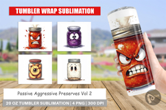 Aggressive Preserves Tumbler Product Image 1