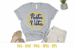 Pasta la vista. Funny quote. Food pun SVG Product Image 2