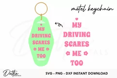 My Driving Scares Me Too Motel Keychain SVG DXF PNG Product Image 1