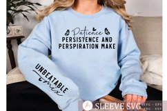 Patience Persistence and Perspiration Make Sleeve SVG Design Product Image 1