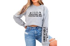 Patience Persistence and Perspiration Make Sleeve SVG Design Product Image 2