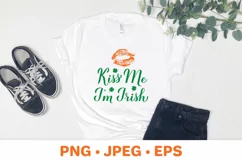 Kiss me I am Irish. Funny St Patrick’s Day quote sublimation Product Image 2