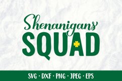 Shenanigans squad SVG. Funny St. Patrick’s Day quote design Product Image 1