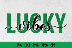 Lucky vibes SVG. Funny St. Patricks Day quote shirt design Product Image 1