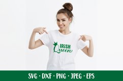 Irish Queen SVG. Funny St. Patricks Day quote shirt design Product Image 2