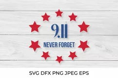 Patriot Day 9-11. Never forget. USA Patriot Day SVG Product Image 1