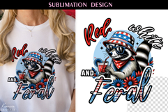 4th of July T Shirt Sublimation | Funny Raccoon Quotes Product Image 1