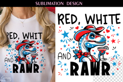 4th of July T Shirt Sublimation |Lady Dinosaur T Rex Quotes Product Image 1