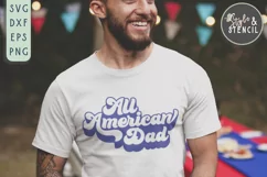 All American Dad SVG | Dad SVG | 4th of July | Father's Day Product Image 1