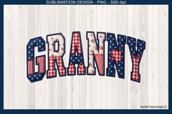 Granny Patriotic Patchwork Names, 4th of July Sublimation Product Image 1