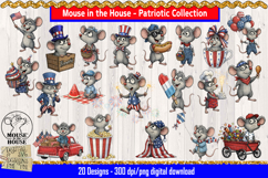 Mouse in the House Patriotic Collection preview showing 20 cute mice in 4th of July outfits, holding flags, fireworks, treats, and patriotic accessories. Red, white, and blue themed clipart displayed on a wood grain background.