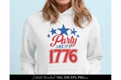 4th Of July SVG, America SVG, Patriotic SVG, Party Like 1776 Product Image 1