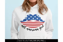 4th Of July SVG, All American Girl SVG, Lips SVG, Patriotic Product Image 1