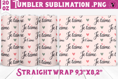 Valentines Tumbler | Je tame and Hearts sublimation Product Image 1