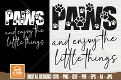 Dog Mom SVG PNG | Paws and Enjoy the Little Things SVG Product Image 1