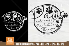 Dog Mom SVG PNG | Paws and Enjoy the Little Things SVG Product Image 1