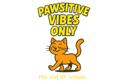 Pawsitive Vibes Cat Slogan Logo Slogan Illustration PNG