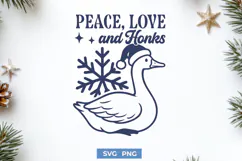 Peace Love and Honks SVG PNG Cute Christmas Goose Cut File Product Image 1