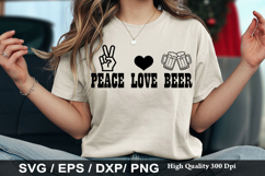 Peace love beer - Funny Beer SVG Design Product Image 1