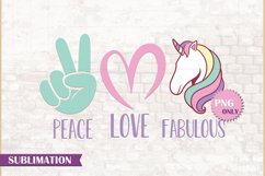 Peace, Love, Fabulous Sublimation, Peace, Love, Fabulous PNG Product Image 1