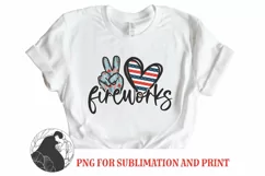 4th of July, Peace Love Fireworks PNG for Sublimation Product Image 1