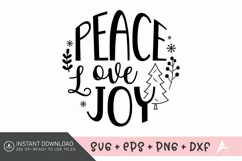 Peace Love Joy SVG , Merry Christmas SVG , Festive SVG Product Image 1