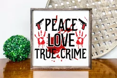 Peace Love True Crime SVG, True Crime Queen SVG Design Product Image 3