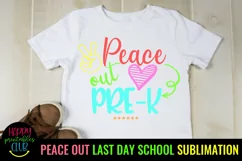 Peace Out Pre-K Sublimation- End of School Sublimation PNG Product Image 2