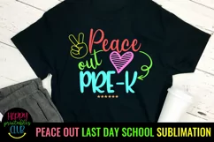Peace Out Pre-K Sublimation- End of School Sublimation PNG Product Image 1