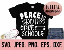 Peace Out PreSchool SVG - So Long Preschool Graduation Product Image 2