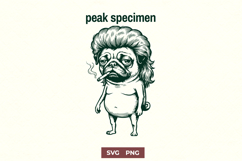Funny Pug SVG for Sarcastic Gym Shirts - Peak Specimen PNG Product Image 1