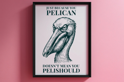 Funny Pelican SVG Pelishould Pun PNG Shirt Design Product Image 2