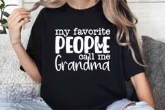 My Favorite People Call Me Grandma SVG - Grandma Mode Era Product Image 5