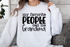 My Favorite People Call Me Grandma SVG - Grandma Mode Era Product Image 4