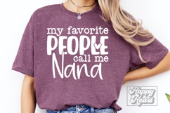 My Favorite People Call Me Nana SVG - Nana Mothers Day PNG Product Image 1