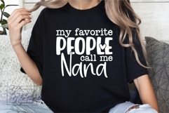 My Favorite People Call Me Nana SVG - Nana Mothers Day PNG Product Image 2