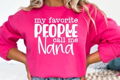 My Favorite People Call Me Nana SVG - Nana Mothers Day PNG Product Image 5