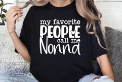 My Favorite People Call Me Nonna SVG - Nonna Mothers Day PNG Product Image 5