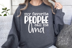My Favorite People Call Me Oma SVG - Oma Mothers Day PNG Product Image 3