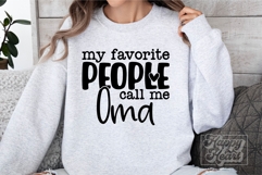 My Favorite People Call Me Oma SVG - Oma Mothers Day PNG Product Image 4