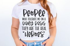 Pain in the Butt,Sarcastic Shirt,Gift for Him,Gift for Friend,Christmas Gift,Gift for Dad,Gift for Uncle,People Who Tolerate,Me on a Daily Basis,Real Heros Shirt,Funny Tee,Funny Gift,Funny Shirt