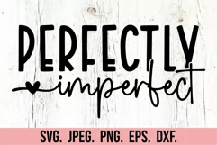 Perfectly Imperfect SVG - You Matter - You Are Enough Shirt Product Image 5