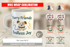 Mug Wrap Pet Love Quotes Product Image 1