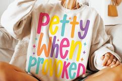 Petty When Provoked PNG, Snarky PNG, Funny Sarcastic PNG Product Image 3
