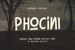Phocini Unique Hand Drawn Display Font Product Image 1
