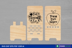 Phone Stands with Teacher Appreciation Design Laser Cut File Product Image 2