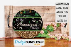 Shenanigans Round Sign Design For Sublimation Product Image 2
