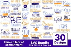 I Have a Fear of Commitment SVG Bundle Product Image 1