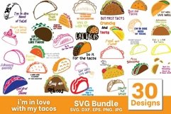 I&#039;m in Love with my Tacos SVG Bundle Product Image 1
