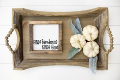 Kinda Farmhouse Kinda Hood | Funny Farmhouse Sign Design Product Image 3